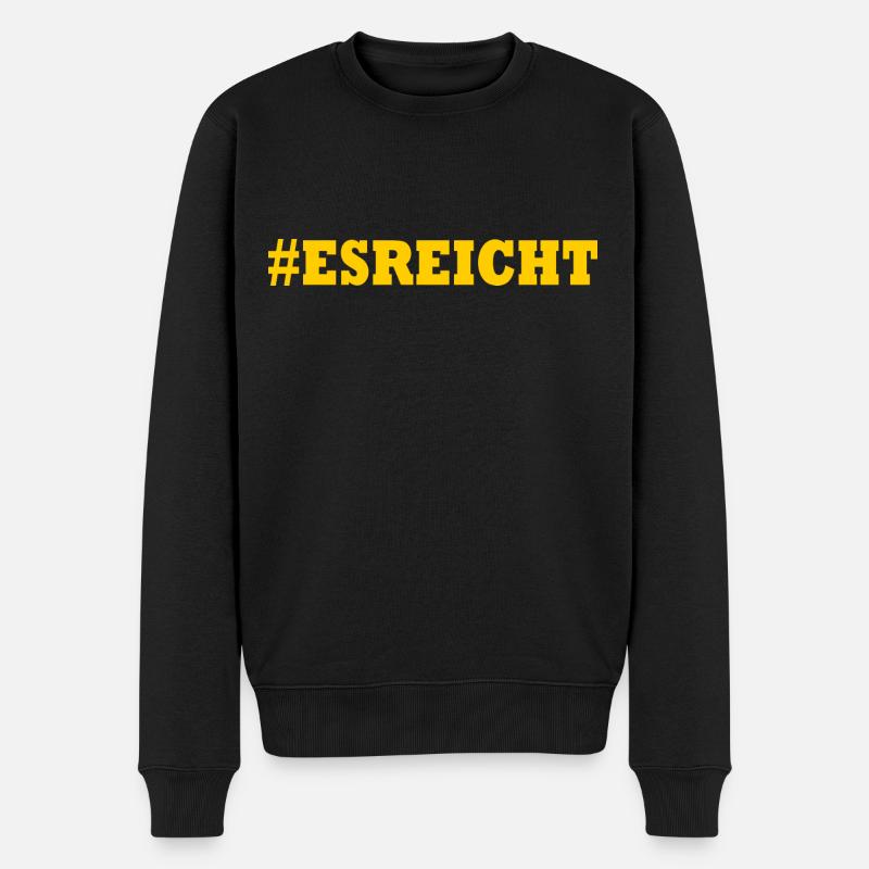 ES REICHT - Männer Premium Bio Pullover - Schwarz