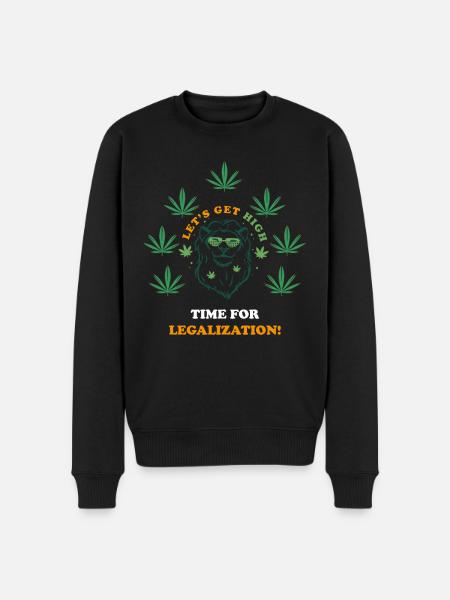 Cannabis. Weed. Saying. Gift idea.Legalization - Men's Premium Organic Jumper - black