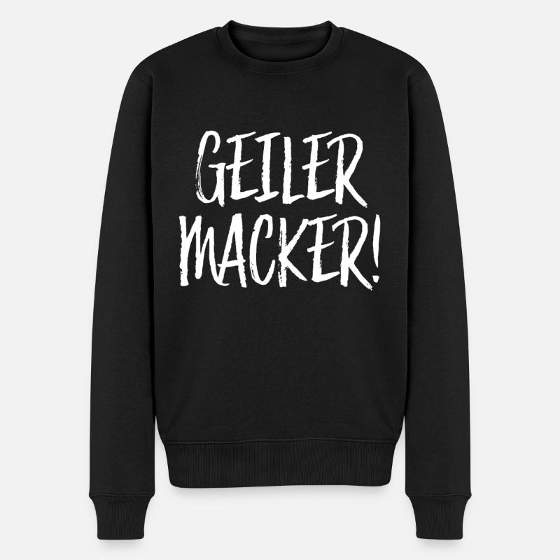 Geiler Macker - Männer Premium Bio Pullover - Schwarz