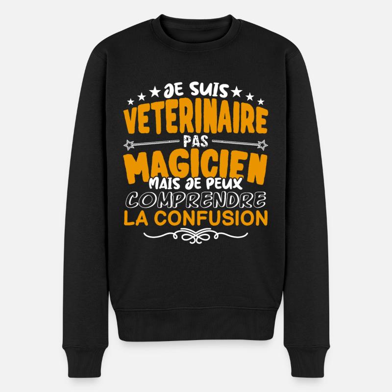 Vétérinaire | Vétérinaire pas Magicien | Meilleur - Pull Premium bio Homme - noir