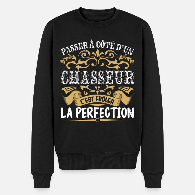 Le Meilleur Chasseur | Chasseur à la perfection - Pull Premium bio Homme - noir