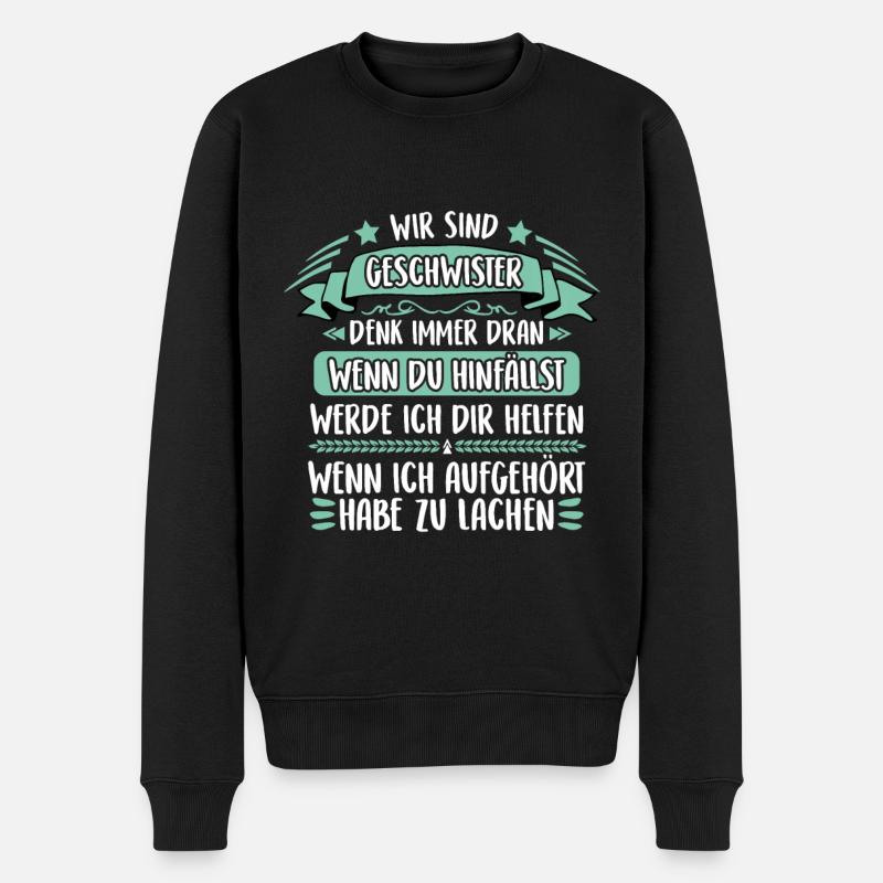 Wir sind Geschwister wir helfen uns - Männer Premium Bio Pullover - Schwarz