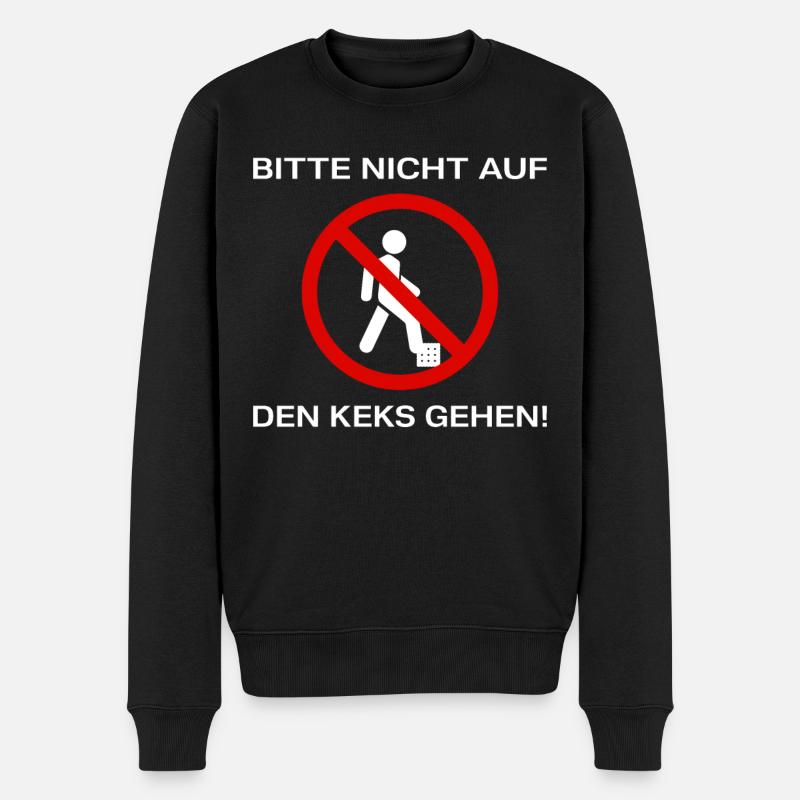 Bitte nicht auf den Keks gehen - Männer Premium Bio Pullover - Schwarz