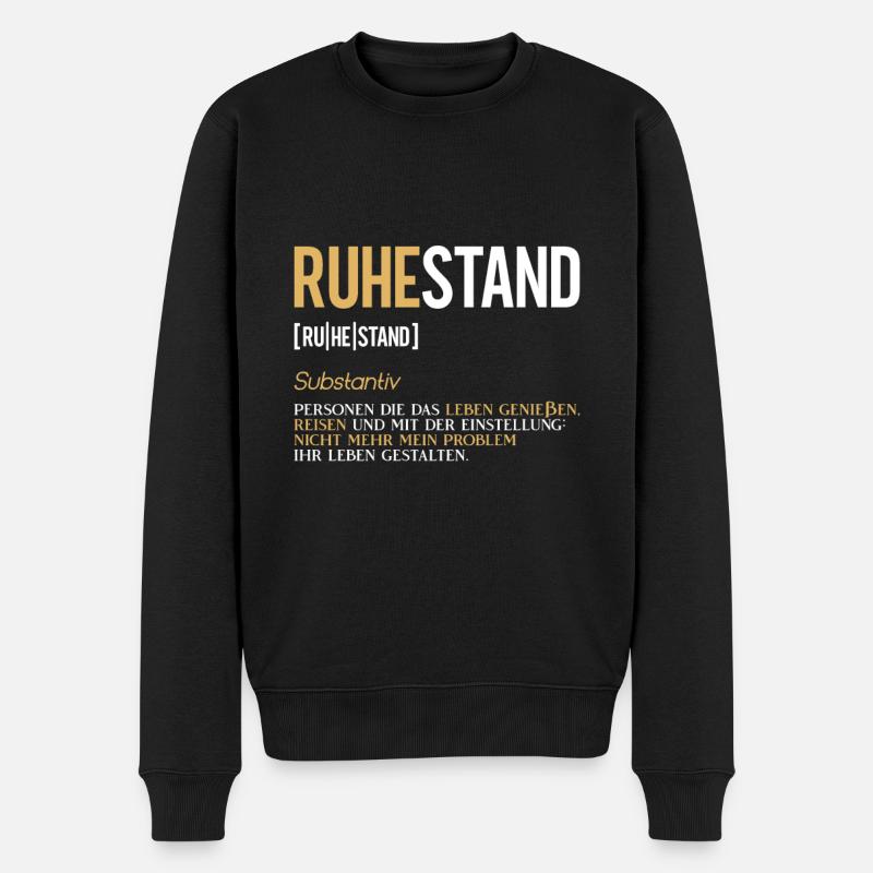 Ruhestand Substantiv Leben genießen reisen - Männer Premium Bio Pullover - Schwarz