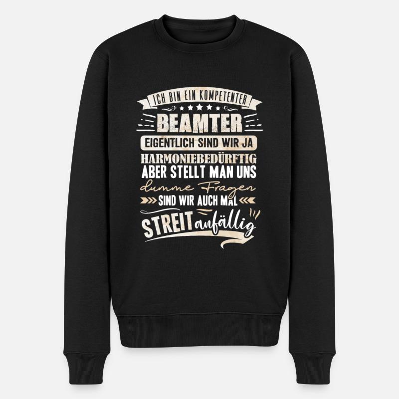 Beamter Verbeamtung Beamte Zoll - Männer Premium Bio Pullover - Schwarz