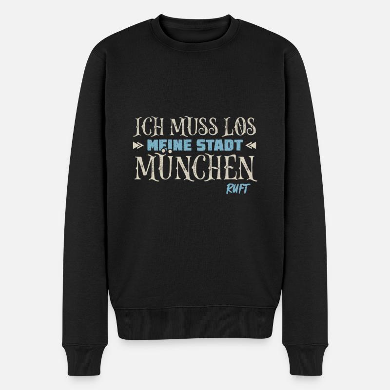Muss los München ruft Münchener - Männer Premium Bio Pullover - Schwarz