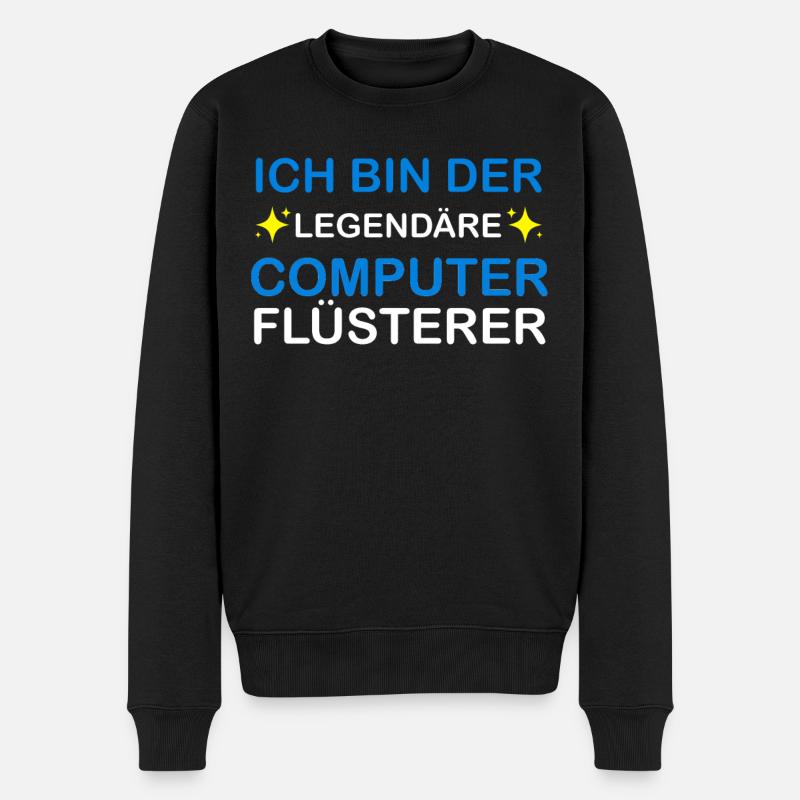 Ich bin der Legendäre Computer Flüsterer - Männer Premium Bio Pullover - Schwarz