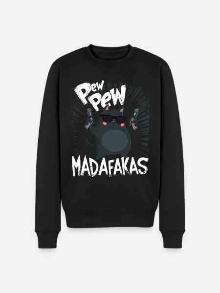 Pew Pew Madafakas Morsom katt med ordtak - Premium økologisk genser for menn - svart