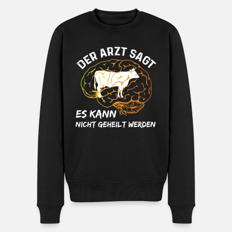Der Arzt sagt es kann nicht geheilt werden Kuh - Männer Premium Bio Pullover - Schwarz