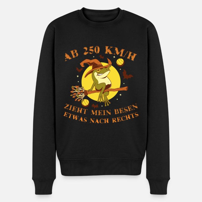 Ab 250 kmh zieht mein Besen etwas nach rechts Hexe - Männer Premium Bio Pullover - Schwarz