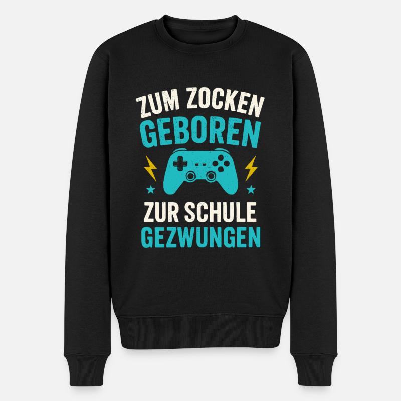 Zocken Zocker Spruch Schule - Männer Premium Bio Pullover - Schwarz