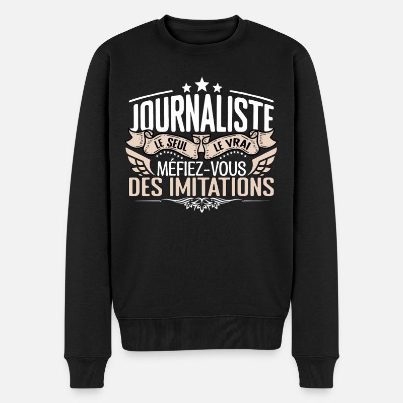 Journaliste le seul Journaliste le vrai Journalist - Pull Premium bio Homme - noir