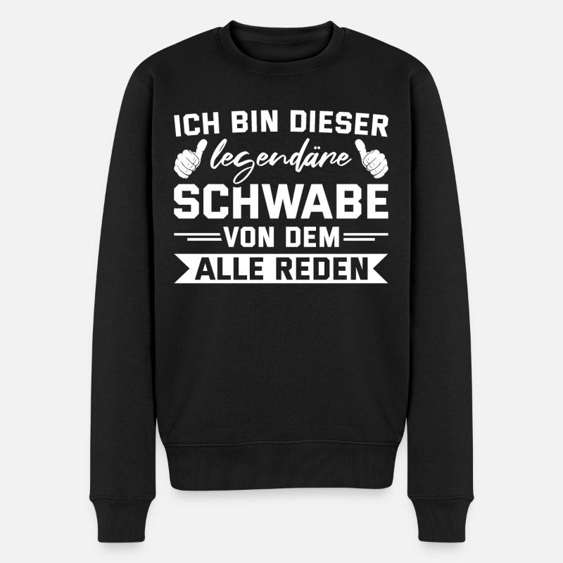 Schwäbischer Dialekt Legendärer Schwabe - Männer Premium Bio Pullover - Schwarz