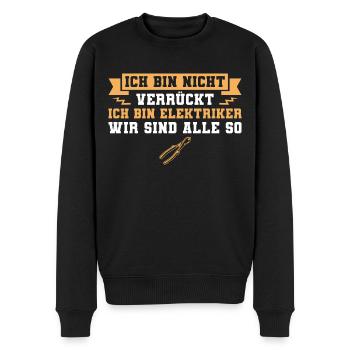Elektroniker Spruch Elektriker - Männer Premium Bio Pullover - Schwarz - Vorne - Nico (187cm)