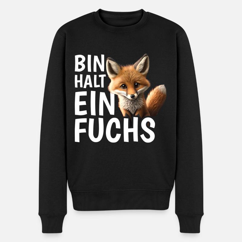 Bin halt ein Fuchs Fuchsliebhaber Statement - Männer Premium Bio Pullover - Schwarz