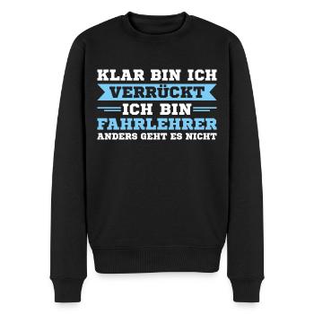 Fahrschule Humor Fahrlehrer - Männer Premium Bio Pullover - Schwarz - Vorne - Nico (187cm)