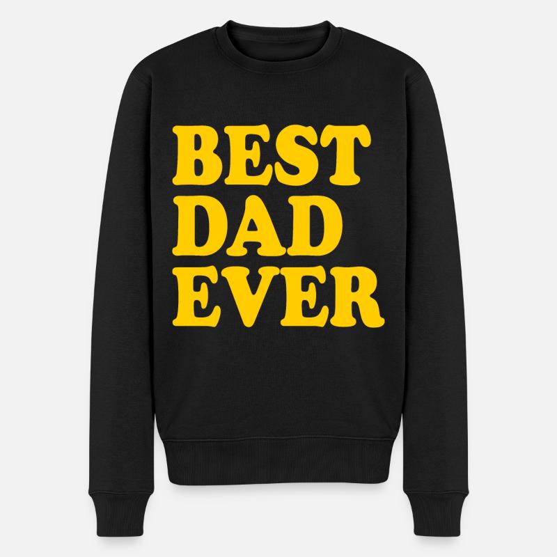 Best dad ever - Männer Premium Bio Pullover - Schwarz