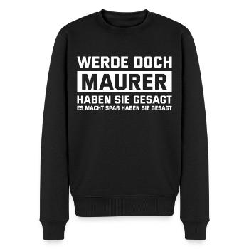 Maurer Humor Maurergeselle - Männer Premium Bio Pullover - Schwarz - Vorne - Nico (187cm)