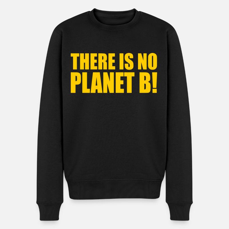 There is no planet B - Pull Premium bio Homme - noir