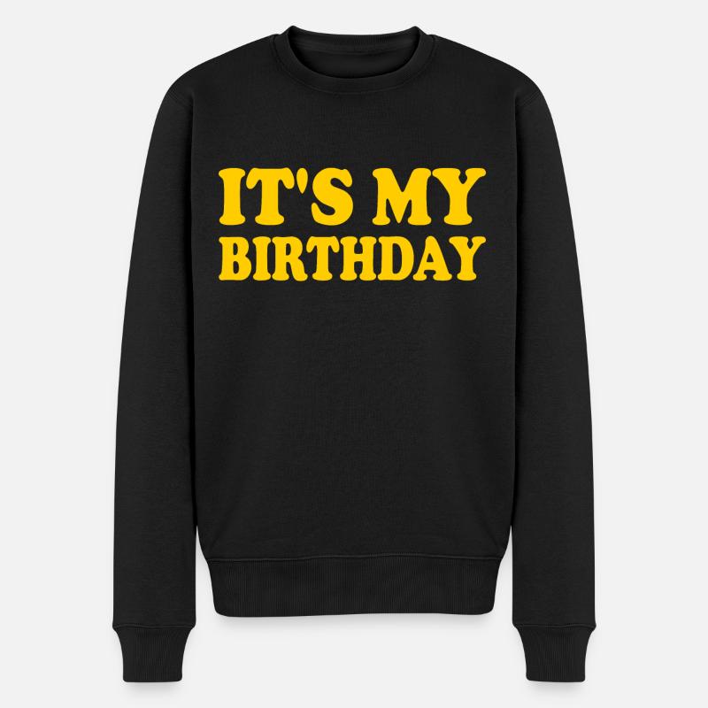 It's my birthday - Männer Premium Bio Pullover - Schwarz