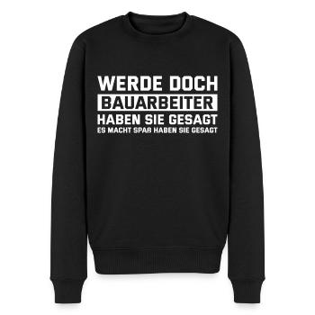 Baustelle Wede doch Bauarbeiter - Männer Premium Bio Pullover - Schwarz - Vorne - Nico (187cm)
