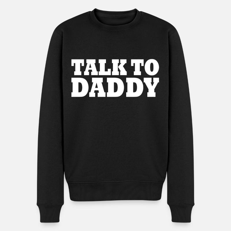 Talk to daddy - Pull Premium bio Homme - noir