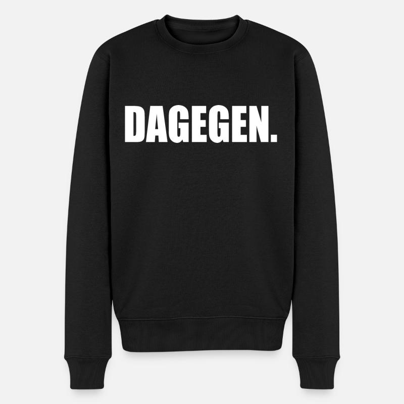 Dagegen - Männer Premium Bio Pullover - Schwarz