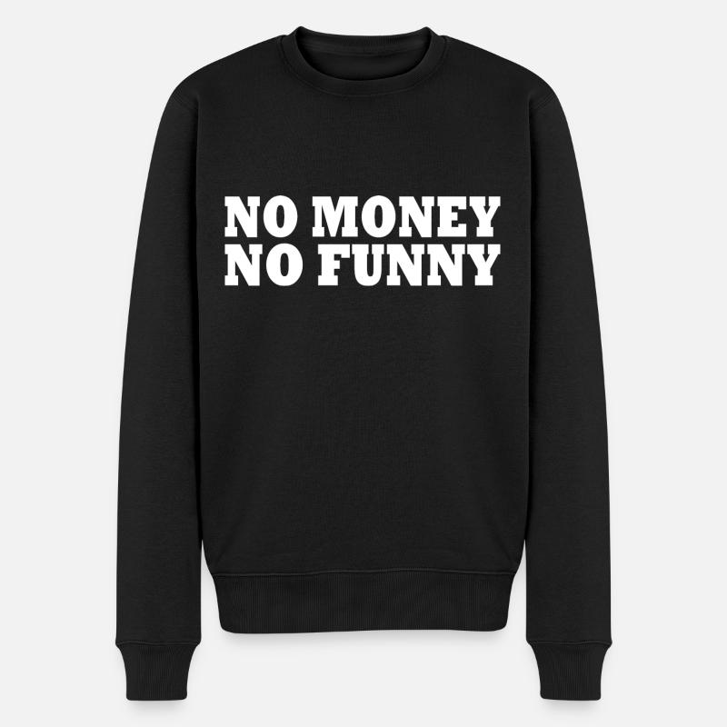 No money no funny - Pull Premium bio Homme - noir