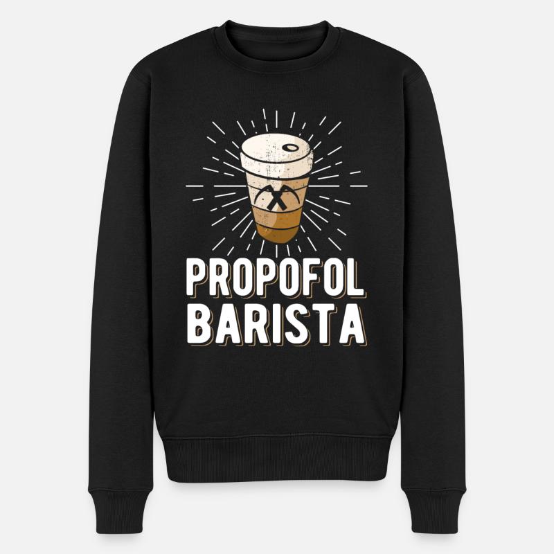 Propofol Barista - Laryngoskop Narkose Anästhesie - Männer Premium Bio Pullover - Schwarz