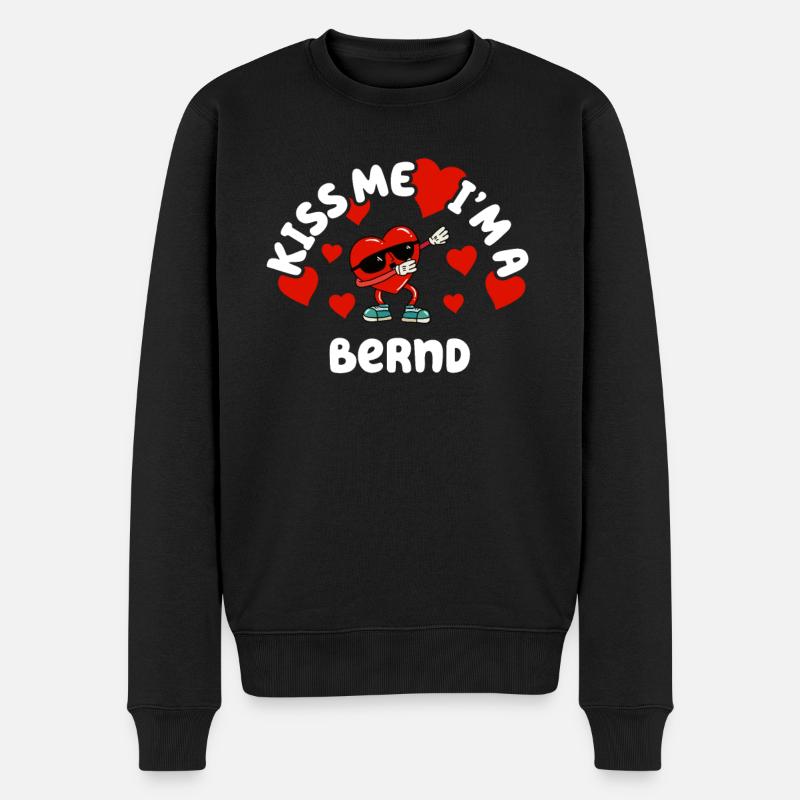 Küss mich - Valentins Tag Name Dabbing Herz Bernd - Männer Premium Bio Pullover - Schwarz