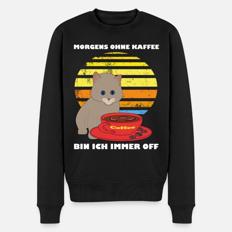 Morgens Ohne Kaffee bin ich immer Off - Katzen - Männer Premium Bio Pullover - Schwarz
