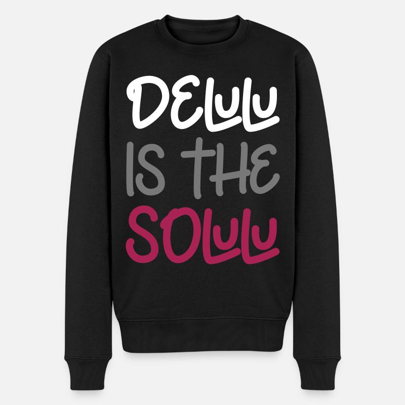 Delulu est le solulu - Pull Premium bio Homme - noir