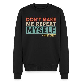 Ne me faites pas répéter une histoire rétro drôle - Pull Premium bio Homme - noir - Devant - Nico (187cm)