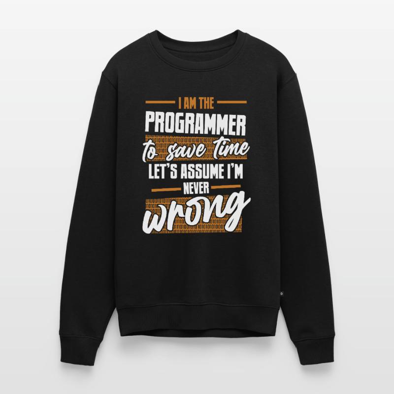Programmer Let's Assume I'm Never Wrong Coder Men's Premium Organic Jumper