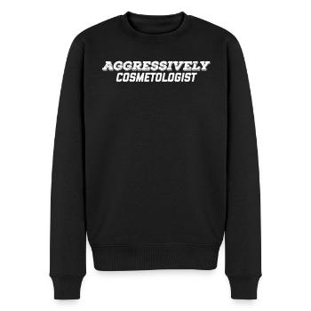 aggressively cosmetologist - Men's Premium Organic Jumper - black - Front - Nico (187cm)