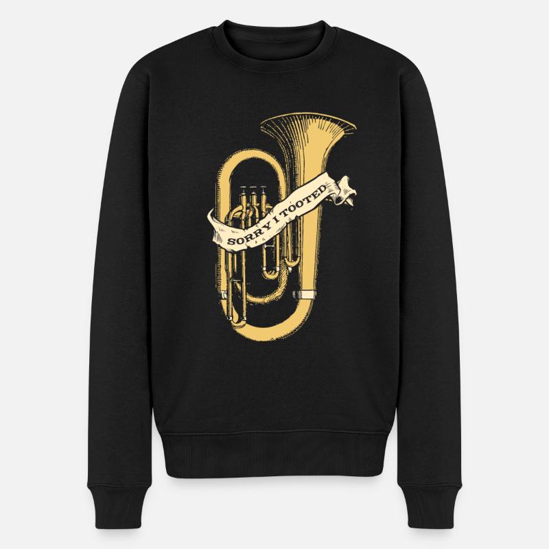 Sorry I Tooted Instrument Euphonist Euphoniumist - Männer Premium Bio Pullover - Schwarz
