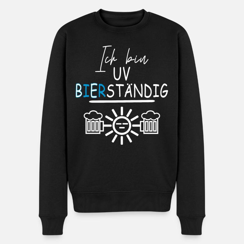 Ich bin UV Bierständig - Männer Premium Bio Pullover - Schwarz