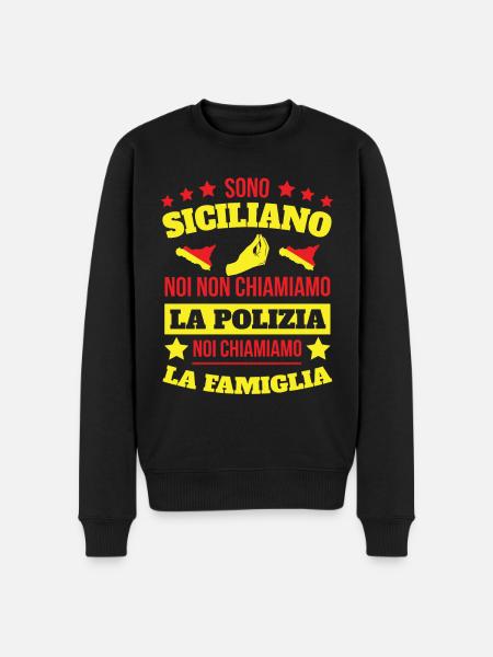 Sono Siciliano Noi Chiamiamo La Familglia Trinacri - Ekologiczna męska bluza Premium - czarny