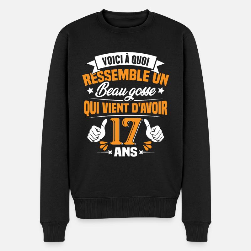 Voici à Quoi Ressemble Un Beau Gosse 17 ans Cadeau - Pull Premium bio Homme - noir