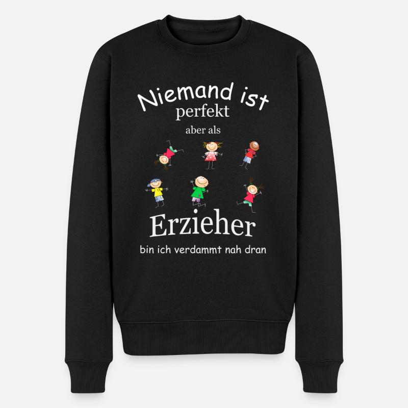 Niemand ist perfekt Erzieher - Männer Premium Bio Pullover - Schwarz