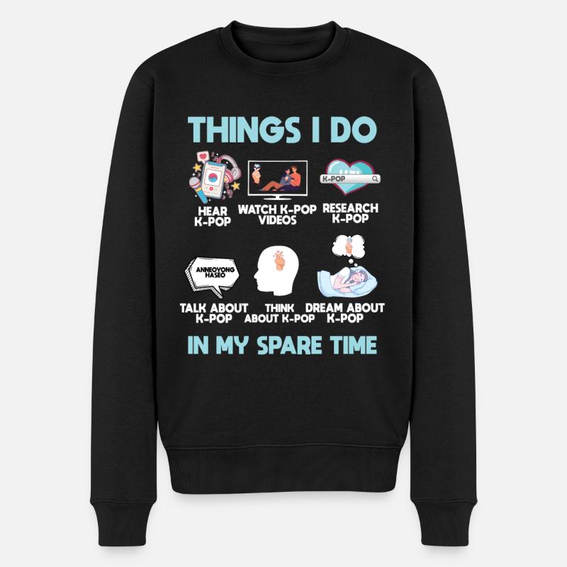 K Pop, Dinge, Die Ich In Meiner Freizeit Tue - Männer Premium Bio Pullover - Schwarz