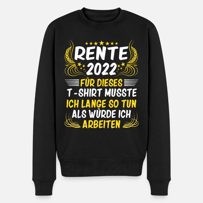 Rente 2022 Pensionierung 2022 Ruhestand 2022 - Männer Premium Bio Pullover - Schwarz