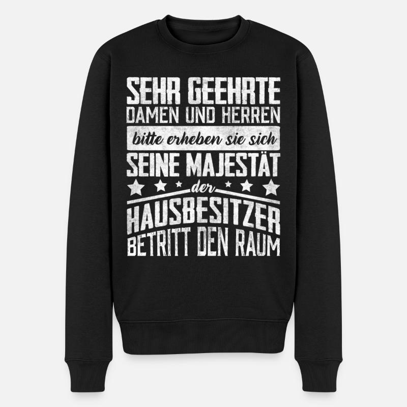 Hausbesitzer Geschenk, Häuslebauer - Männer Premium Bio Pullover - Schwarz