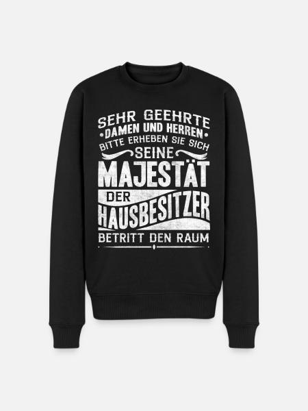 Hausbesitzer Geschenk, Häuslebauer - Männer Premium Bio Pullover - Schwarz