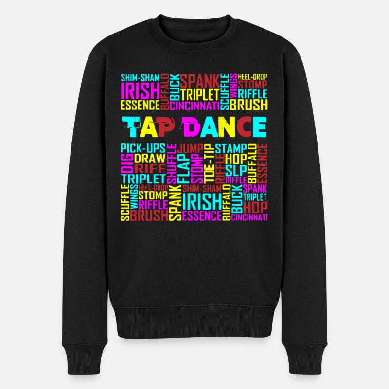 Tap Dance, Tapeur, Irish Dance - Männer Premium Bio Pullover - Schwarz