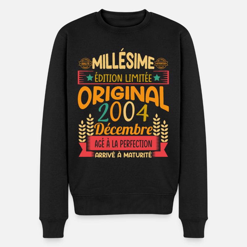 Millésime Né(e) Décembre 2004 Cadeau Anniversaire - Pull Premium bio Homme - noir