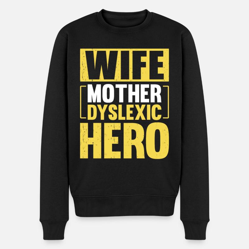 ÉPOUSE MÈRE HÉROS DYSLEXIQUE - Pull Premium bio Homme - noir