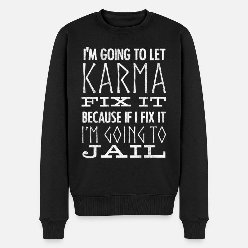 Je laisse Karma le réparer - Pull Premium bio Homme - noir