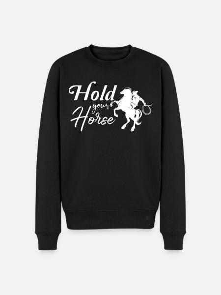 Hold your horse 2 - - Men's Premium Organic Jumper - black