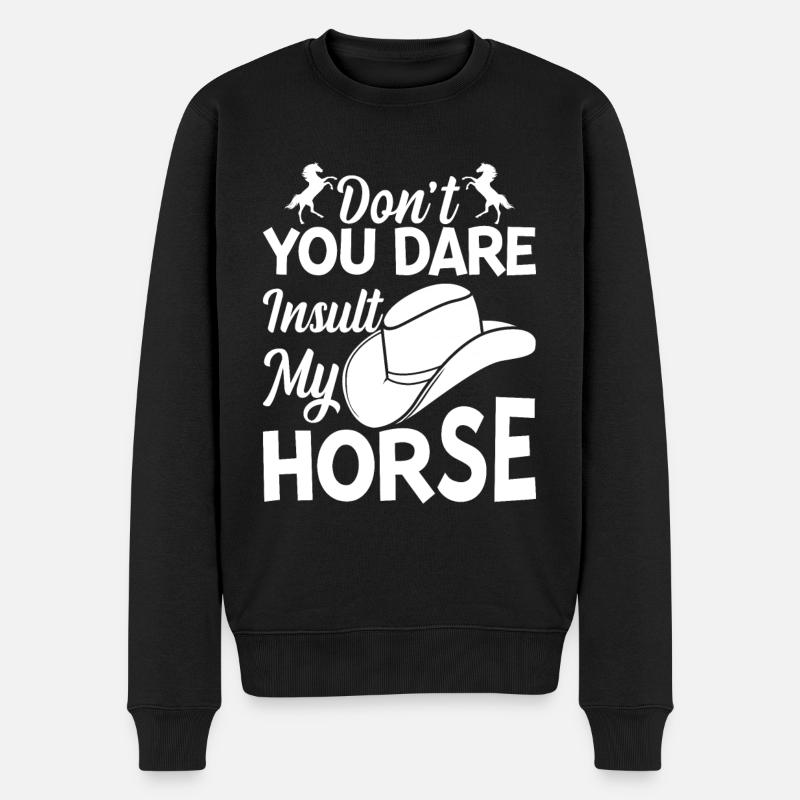 N’osez-vous pas insulter mon cheval - - Pull Premium bio Homme - noir
